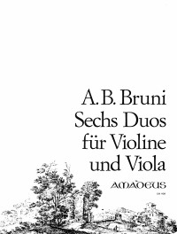 BP 0408 &bull; BRUNI 6 Duos op. post für Violine und Viola