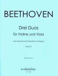 VV 103 &bull; BEETHOVEN - Drei Duette G-dur, C-dur und B-dur - S